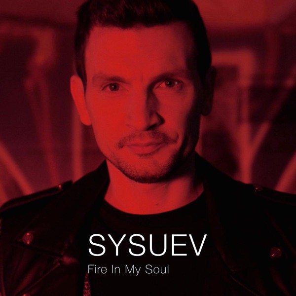 Скачати Sysuev - Fire in My Soul